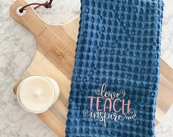 Love Teach Inspire Personalized Embroidered Tea Towel | Kitchen Towel | Kitchen Decor | Teacher Gift