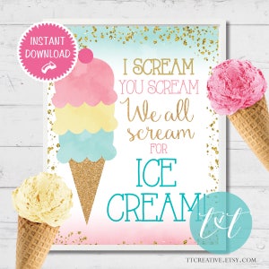 I Scream You Scream Sign 8x10, Instant Download ICE CREAM PARTY Decor Sign image 1