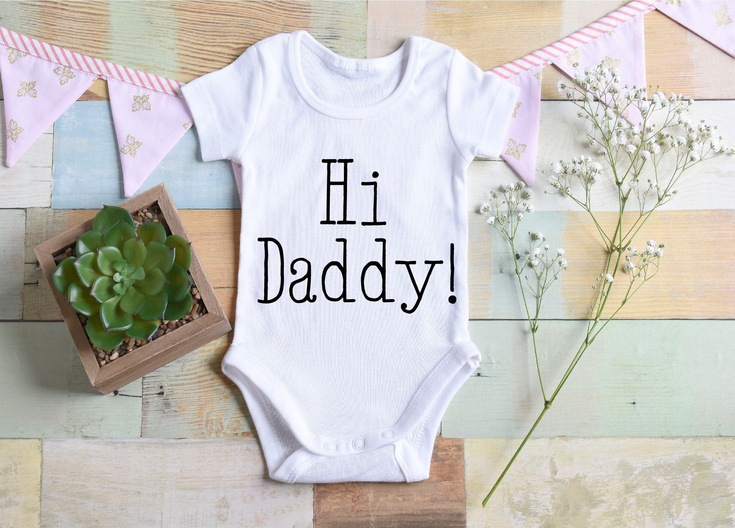 hi daddy onesie