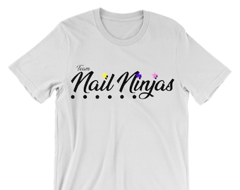 Team Nail Ninjas Custom T-Shirt. Vor-und Rückseite drucken.
