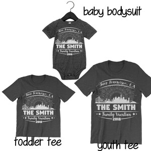 San Francisco CA Family Trip Custom Baby Bodysuit. Toddler T Shirt. Youth T-shirt. Custom Shirts. image 2