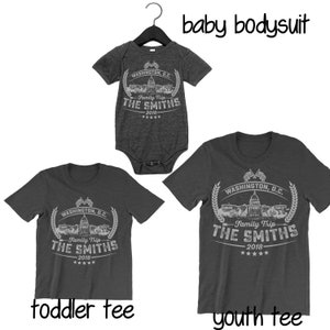 Washington D.C. Family Vacation Baby Bodysuit. Toddler T Shirt. Youth T-shirt. custom t shirts image 2