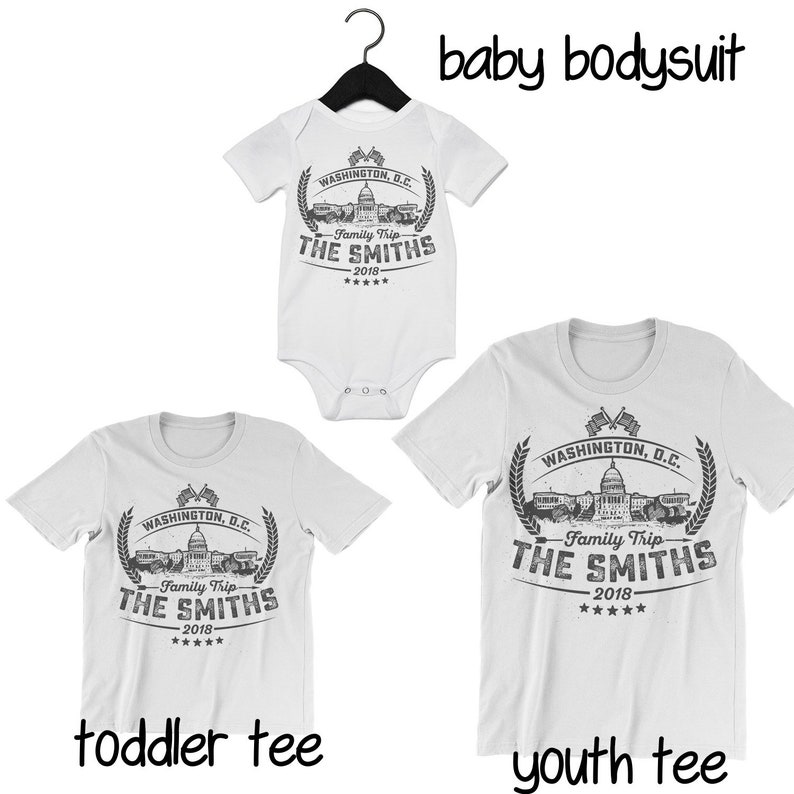 Washington D.C. Family Vacation Baby Bodysuit. Toddler T Shirt. Youth T-shirt. custom t shirts image 3