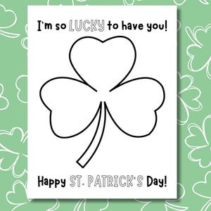 St Patricks Day Download | Quick Craft for Kids | Lucky To Have You Printable | Saint Patricks Day Kids Activity