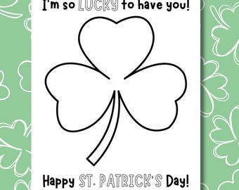 St. Patrick's Day-download | Snel knutselen voor kinderen | Lucky To Have You Afdrukbaar | Saint Patricks Day-kinderactiviteit