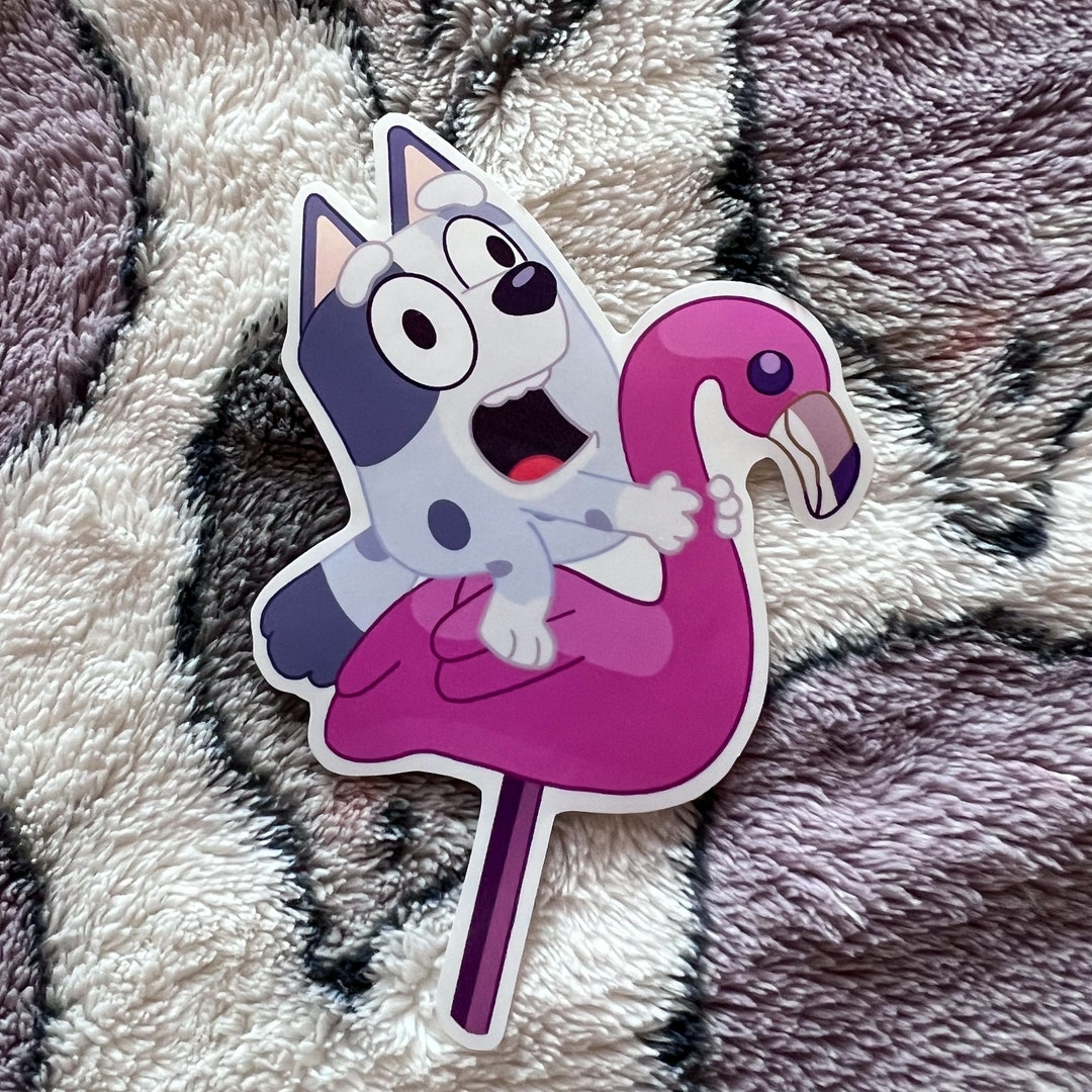 Muffin Flamingo Queen the Sleepover Bluey Sticker Etsy