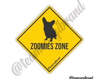 Zoomies Zone Sticker