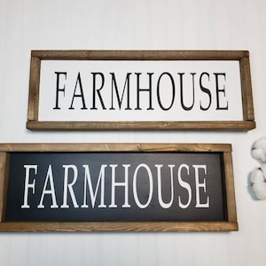 Farmhouse sign. Framed farmhouse sign.