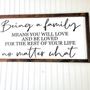 Ser uma família significa que você amará e será amado pelo resto da vida, não importa o que aconteça. Placa de família de fazenda, Placa de citação inspiradora.