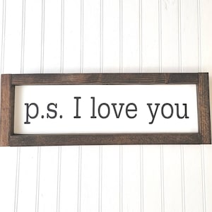 P.d. Te amo, letrero de granja Te amo, regalo de San Valentín, regalo de aniversario, letrero de boda, letrero solo porque te amo.