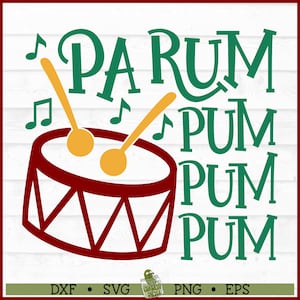 Pa Rum Pum Pum Pum Christmas SVG-bestand, dxf, eps, png, Christmas Drum svg, Drummer Boy svg, silhouet svg, Cricut svg, bestand knippen, downloaden