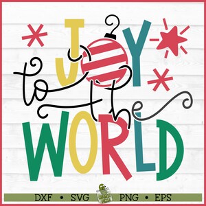 Adorno de alegría para el mundo SVG, dxf, eps, png, Joy to the World svg, Navidad svg, Canción de Navidad svg, Cricut svg, Archivo de corte, Descargar