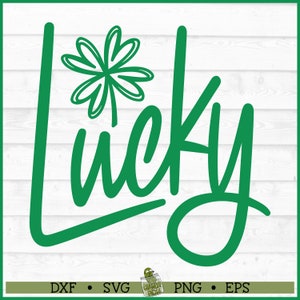 Lucky SVG, dxf, eps, png, St Patricks Day svg, trébol de 4 hojas svg, sublimación de San Patricio, trébol svg, Cricut svg, archivo de corte