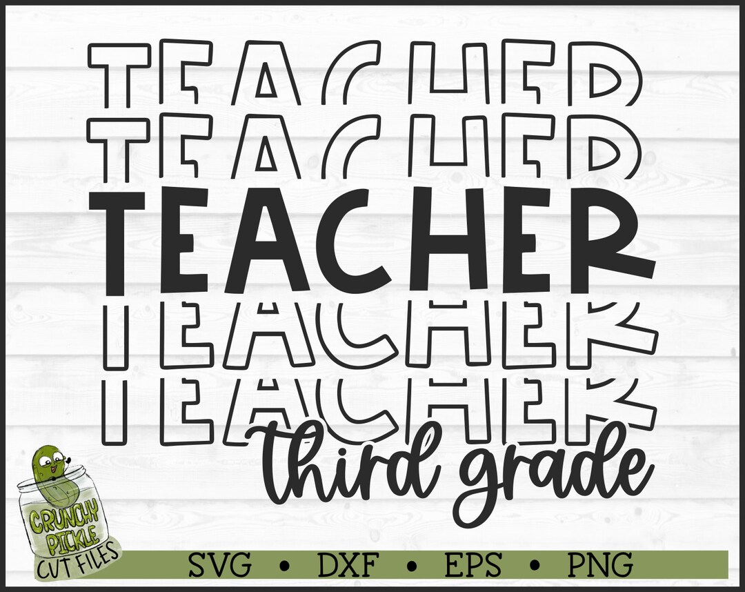 Stacked Third Grade Teacher SVG File, Dxf, Eps, Png, School Svg, 3rd ...