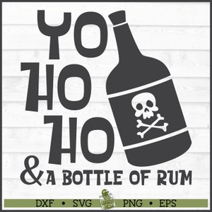 May include: Black and white graphic design with the text "Yo ho ho & a bottle of rum". A black bottle with a skull and crossbones is on the right side of the design.