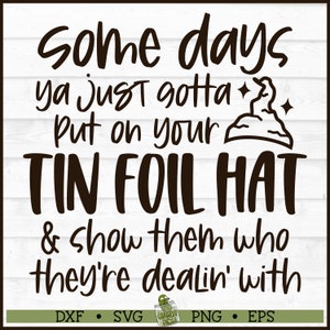 Tin Foil Hat SVG File, dxf, eps, png, Funny svg, Conspiracy svg, Conspiracy Theory svg, Cricut svg, Silhouette svg, Cut File, Download image 1