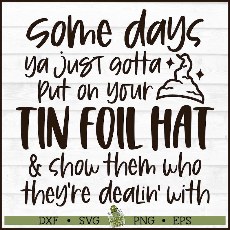 Tin Foil Hat SVG File, dxf, eps, png, Funny svg, Conspiracy svg, Conspiracy Theory svg, Cricut svg, Silhouette svg, Cut File, Download image 1