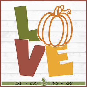 Love Pumpkin Fall SVG File, dxf, eps, png, Autumn svg, Fall svg, Pumpkin svg, Silhouette Cameo svg, Cricut svg, Cut File, Digital