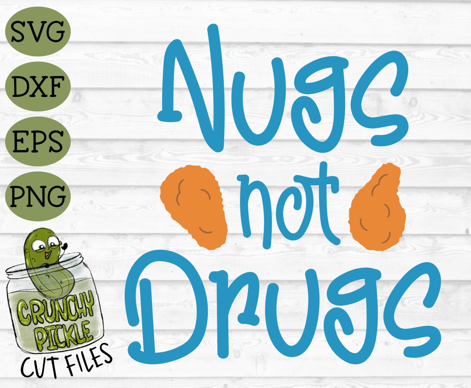 Nugs not Drugs Chicken Nugget SVG Cut File dxf eps png Etsy