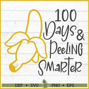 100 jours d'école fichier SVG banane, dxf, eps, png, 100e jour d'école svg, svg enseignant, svg Cricut, svg silhouette, couper fichier, téléchargement numérique
