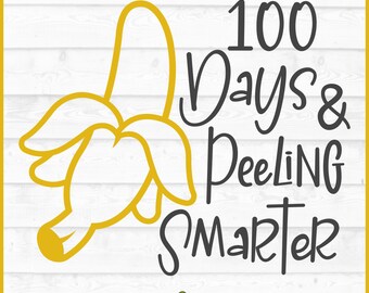 Archivo SVG de plátano para los 100 días de clases, dxf, eps, png, SVG del día 100 de clases, SVG para maestros, SVG para Cricut, SVG para Silhouette, archivo de corte, descarga digital