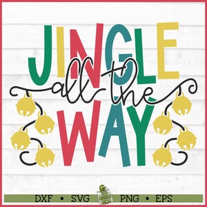Jingle All the Way SVG-Datei, Dxf, Eps, PNG, Jingle Bells svg, Weihnachtssvg, Weihnachtszitat svg, Weihnachtssongs svg, Cricut svg, Schnittdatei
