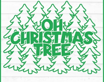 Oh Christmas Tree 2 SVG File, dxf, eps, png, Holiday, Silhouette svg, Christmas Tree svg, Cricut svg, Cutting file, Digital Download