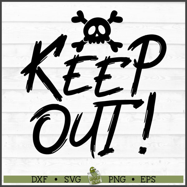 Keep Out Halloween Sign SVG File, dxf, eps, png, Halloween svg, Keep Out Sign svg, Silhouette Cameo svg, Cricut svg, Cut File, Download