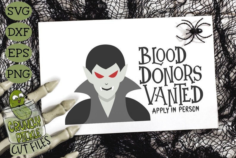 Download Vampire Blood Donors Vanted SVG Cute Funny Halloween Decor ...