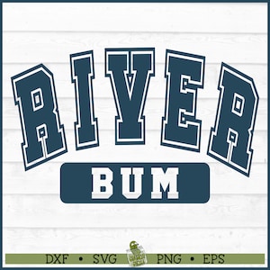 Fluss Bum SVG-Datei, Fluss SVG, Sommer SVG, Fluss Shirt svg, Fluss Spruch, Cubing svg, Silhouette svg, Cricut svg, Cut File, Download