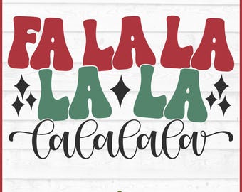 Retro Christmas Fa La La SVG File, dxf, eps, png, Christmas svg, Silhouette svg, Cricut svg, Cut File, Download