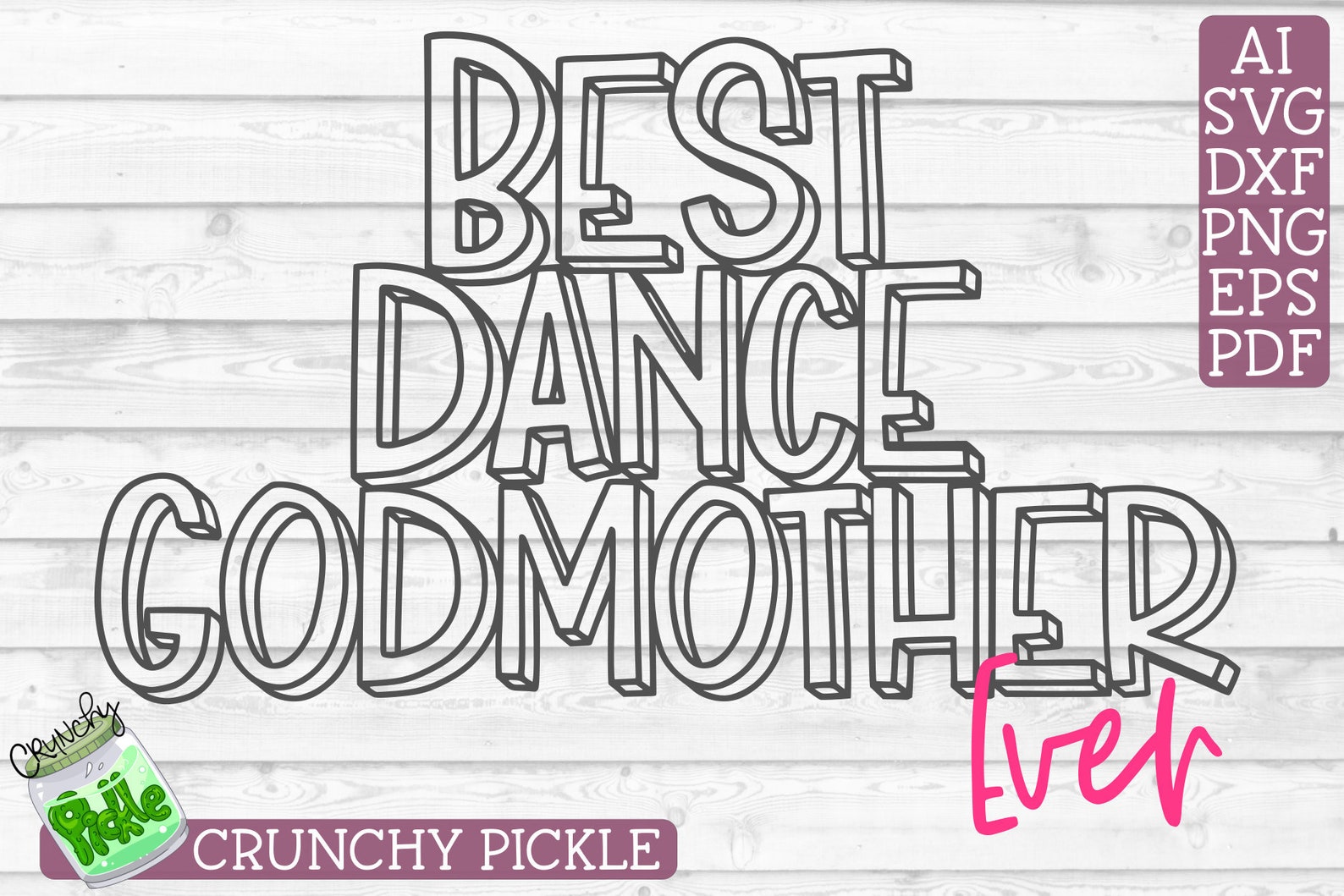Free Free 69 Best Godmother Ever Svg SVG PNG EPS DXF File