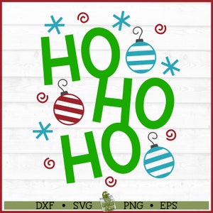 Ho Ho Ho Christmas Ornaments SVG File, dxf, eps, png, Christmas svg, Ho Ho Ho svg, Silhouette svg, Cricut svg, Cut File, Digital Download