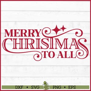 Frohe Weihnachten an alle SVG-Datei, dxf, eps, png, Frohe Weihnachten svg, Weihnachts svg, Cricut svg, Silhouette svg, Cut File, Download