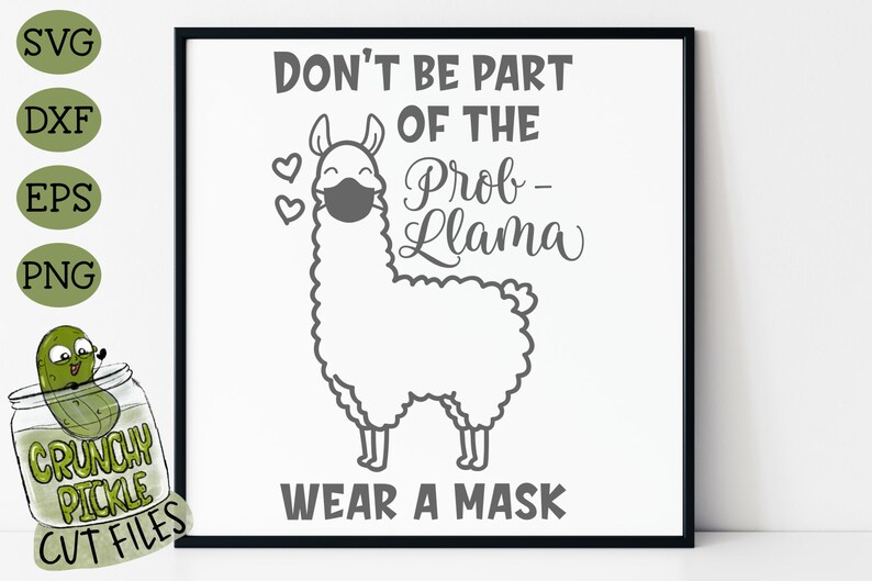 Llama Wear A Mask SVG Cut File Dxf Eps Png Face Mask | Etsy