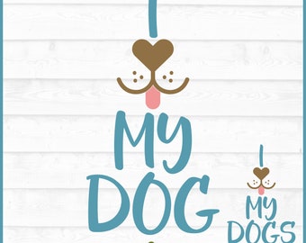 I Heart My Dog SVG File, dxf, eps, png, Dog svg, Dog Mom svg, Dog Rescue svg, Cricut svg, Silhouette svg, Cut File, Digital Download