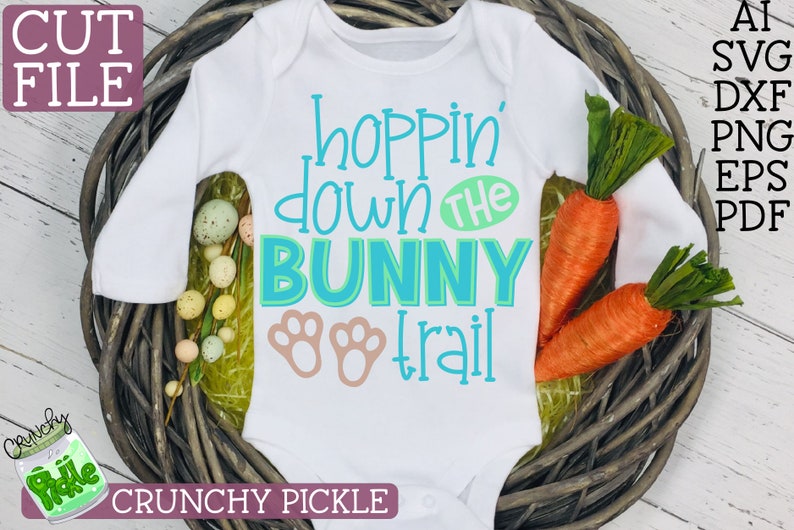 Download Hoppin' Down the Bunny Trail Easter Phrase SVG File for | Etsy