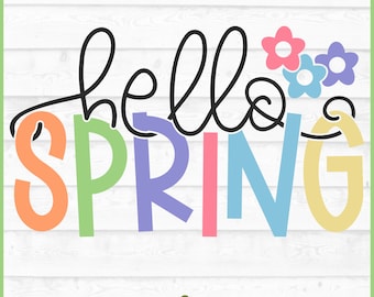 Hello Spring SVG ファイル、dxf、eps、png、Springtime svg、Spring svg、Cricut SVG、Silhouette svg、カッティングファイル、デジタルダウンロード