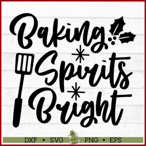 Baking Spirits Bright Christmas SVG File, dxf, eps, png, Potholder svg, Baking svg, Silhouette svg, Cricut svg, Cut File, Digital Download