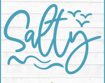 Salty SVG File, dxf, eps, png, Beach svg, Salty Beach svg, Summer svg, Vacation svg, Salt Water svg, Cricut svg, Cut File, Download
