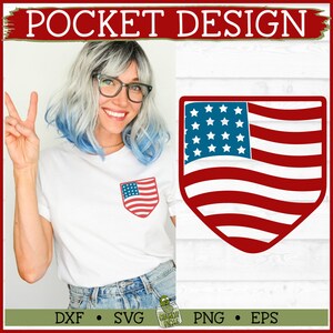 Drapeau patriotique de poche Design SVG, dxf, eps, png, svg de poche de chemise, svg patriotique, 4 juillet svg, svg Cricut, svg Silhouette, téléchargement numérique