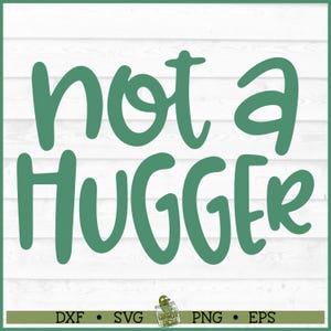 Not a Hugger SVG-Datei, Png, Blumentopf svg, Pflanzenmutter svg, Pflanzendame svg, Grüner Daumen svg, Zimmerpflanzen svg, Gartenarbeit svg, Schnittdatei