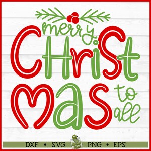 Frohe Weihnachten an alle SVG-Datei, Dxf, Eps, Png, Weihnachtsschmuck, Weihnachten Zitat svg, Cricut svg, Silhouette svg, Cut-Datei, digitaler Download