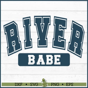 Fluss Babe SVG-Datei, Fluss SVG, Sommer SVG, Fluss Shirt svg, Fluss Spruch, Cubing svg, Silhouette svg, Cricut svg, Cut File, Download