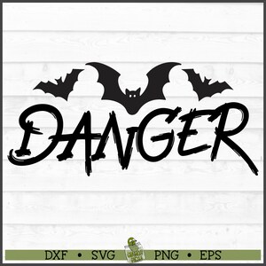 Danger Halloween Sign SVG File, dxf, eps, png, Halloween svg, Danger svg, Silhouette svg, Cricut svg, Cut File, Digital Download