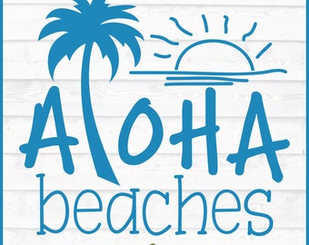 Aloha Strände SVG-Datei, dxf, eps, png, Aloha svg, Sommer svg, Hawaiianische svg, Silhouette svg, Cricut svg, Schnittdatei, Download