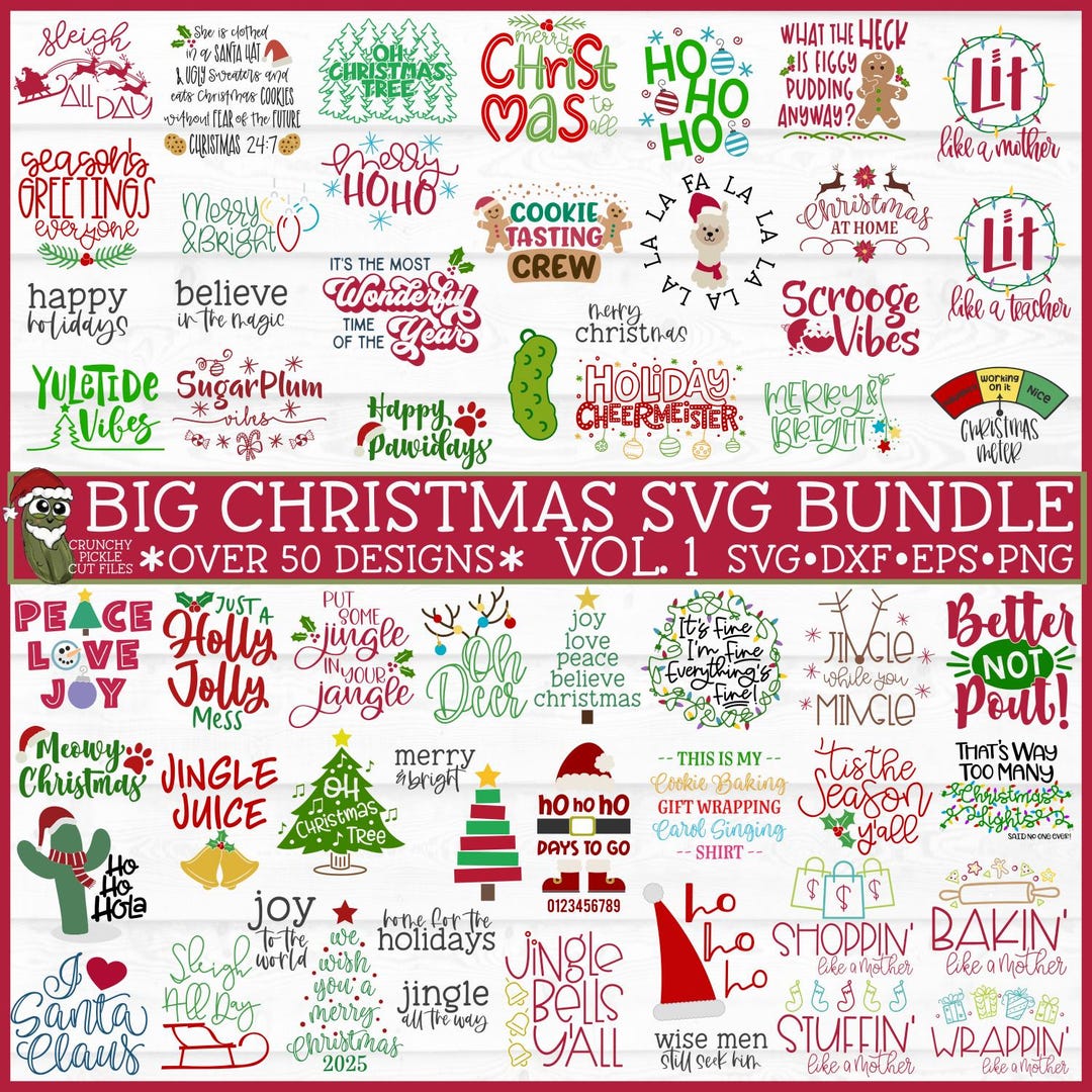 Big Christmas SVG Bundle VOL 1, Dxf, Eps, Png, Holiday Svg Bundle ...