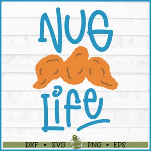 Nug Leben SVG-Datei, dxf, eps, png, Nugget svg, Huhn Nugget svg, lustiges svg, Huhn svg, Cut File, Cricut svg, Silhouette svg, Dowload