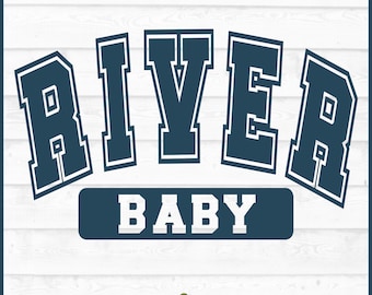 River Baby SVG File, River svg, Summer svg, River Shirt svg, River Saying svg, Tubing svg, Silhouette svg, Cricut svg, Cut File, Download