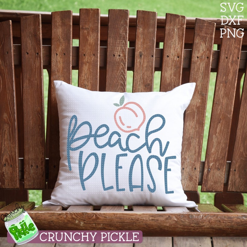 Download Peach Please SVG Southern Svg Cute Inspirational Upbeat ...